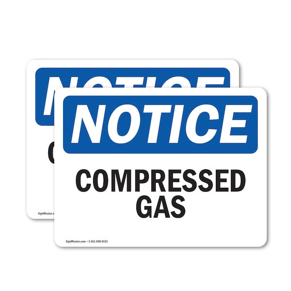 Signmission Compressed Gas OSHA Notice Sign, Vinyl Decal, 14in W x 10in L, 2PK OS-2PACK-NS-D-1014-L-10752 - main